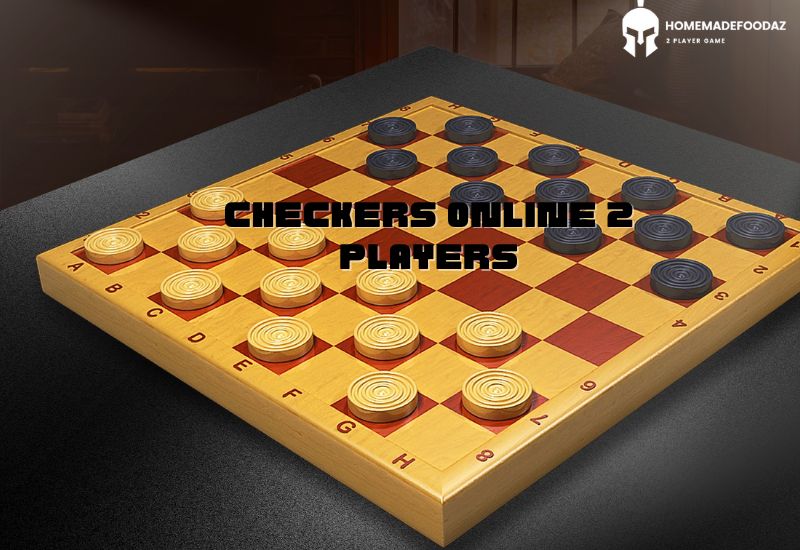 Checkers Online for Two Players: A Comprehensive Guide